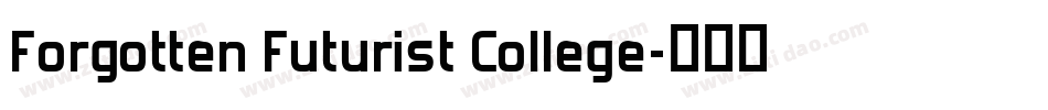 Forgotten Futurist College字体转换